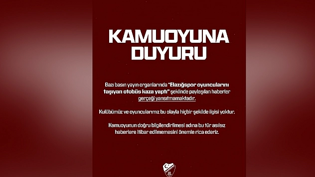 Elazığspor'dan asılsız iddialara karşı kamuoyuna duyuru