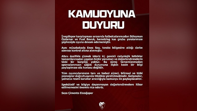 Elazığspor'dan İnegölspor maçı sonrası sağlık durumu açıklaması