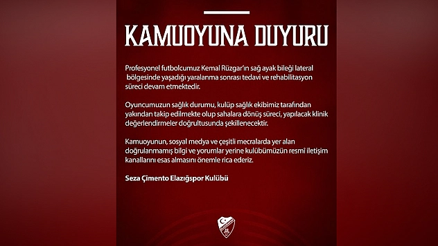 Elazığspor'dan Kemal Rüzgar açıklaması! Tedavi süreci devam ediyor