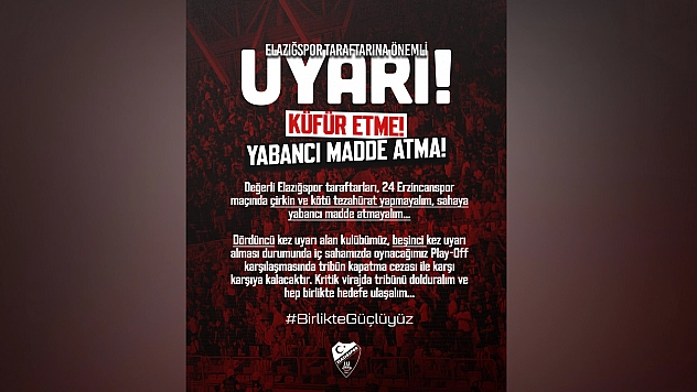 Elazığspor'dan taraftara önemli çağrı