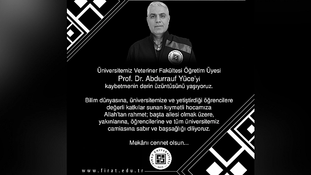 Fırat Üniversitesi'nden acı kayıp: Prof. Dr. Abdurrauf Yüce vefat etti