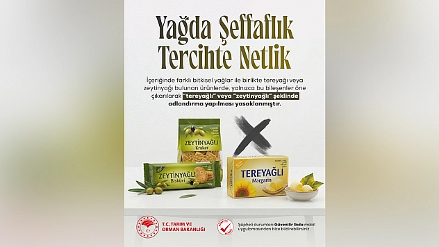 Gıdalarda 'Tereyağlı' ve 'Zeytinyağlı' ibarelerine yeni düzenleme