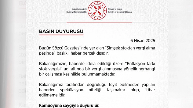 Hazine ve Maliye Bakanlığı, stok vergisi getirileceği haberini yalanladı