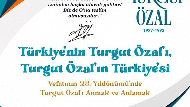 Merhum Cumhurbaşkanı Özal MTÜ'de anılacak