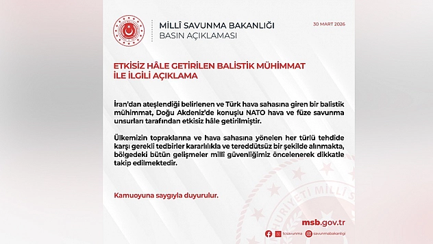 MSB: Türk Hava Sahasına Giren Balistik Mühimmat etkisiz hale getirildi