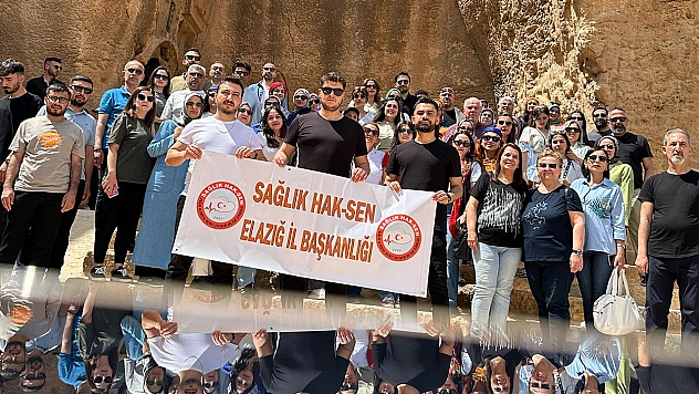 Sağlık hak-sen Elazığ şubesi sağlık çalışanlarını tarihin ve kültürün kalbine taşıdı