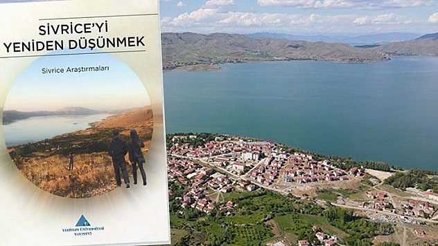 Sivrice'yi Yeniden Düşünmek…