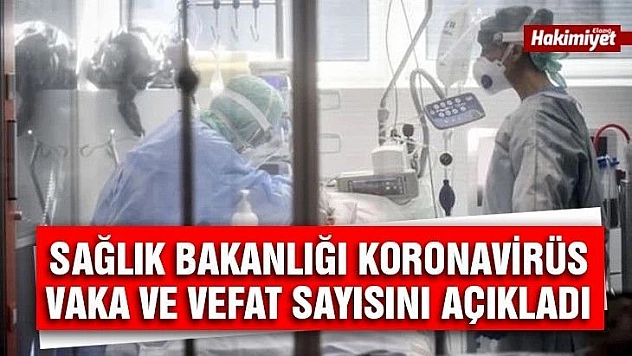 Son 24 saatte korona virüsten 65 kişi hayatını kaybetti