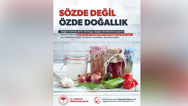Tarım ve Orman Bakanlığı'ndan 'Doğal' ifadesine sıkı denetim