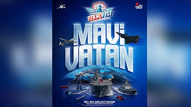 TEKNOFEST Mavi Vatan 20 Ağustos'ta kapılarını açıyor