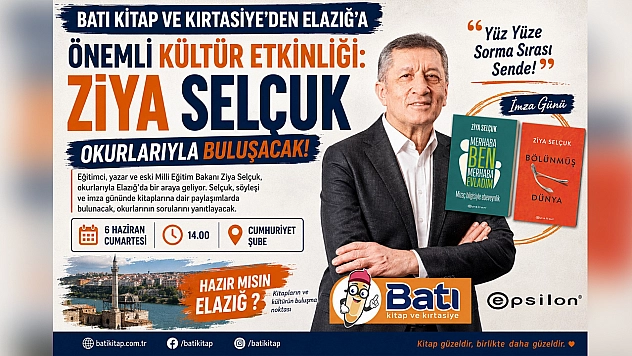 Ziya Selçuk Elazığ'da okurlarıyla buluşacak