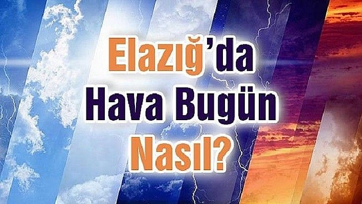 02 Kasım Elazığ Hava Durumu