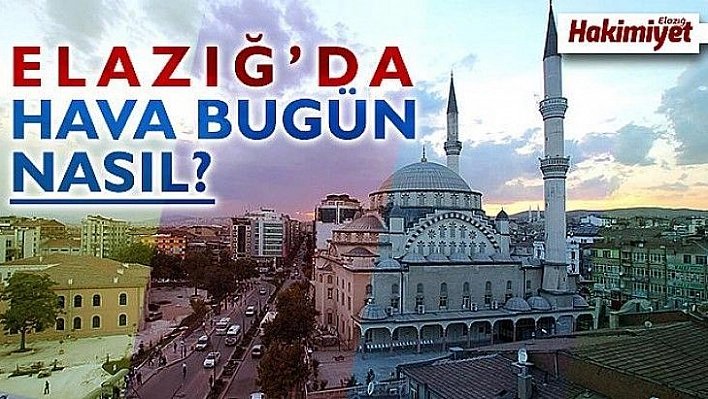 03 Kasım Elazığ Hava Durumu