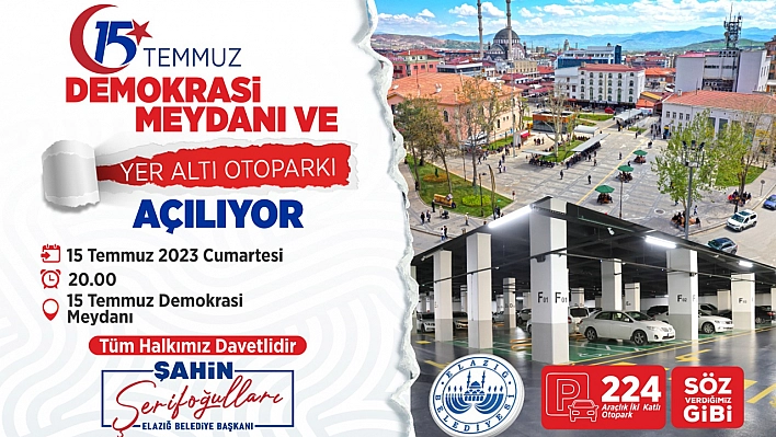 15 Temmuz Demokrasi Meydanı Ve Yer Altı Otoparkı, Demokrasi Ve Millî Birlik Günü Açılış Daveti