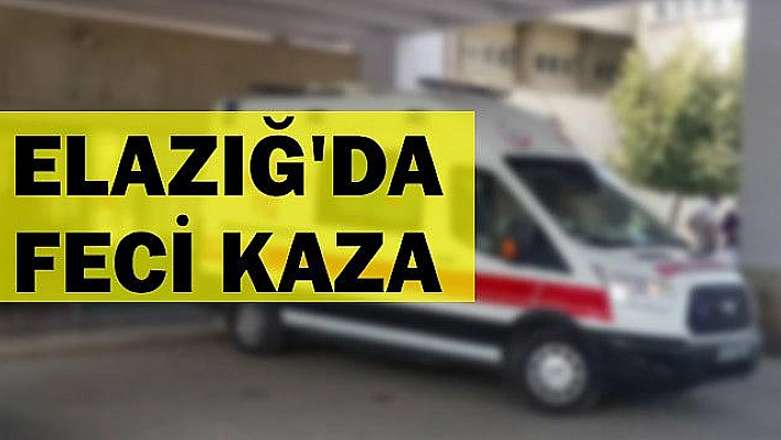 ELAZIĞ'DA FECİ KAZA:2 ÖLÜ, 4 YARALI