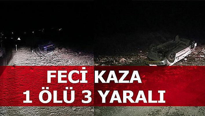 ELAZIĞ'DA FECİ KAZA