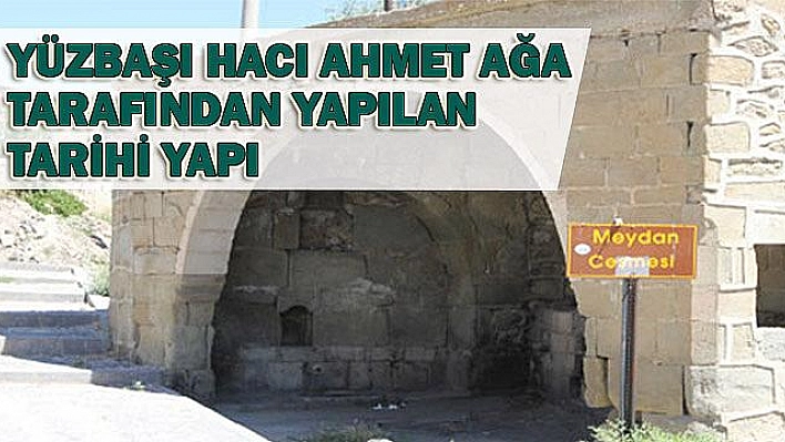 KÜLTÜREL MİRAS HARPUT MEYDAN ÇEŞMESİ