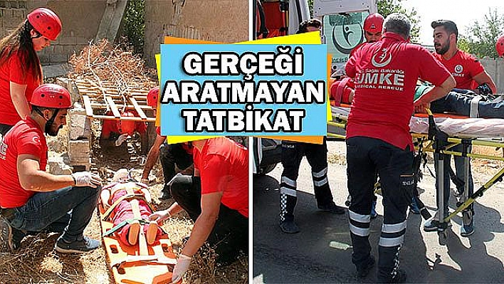 UMKE'DEN GERÇEĞİ ARATMAYAN TATBİKAT