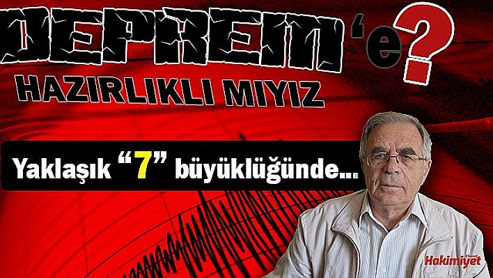 DEPREM BEKLENİYOR