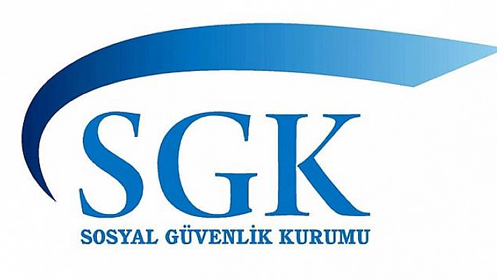 SGK'DAN ÖNEMLİ AÇIKLAMA 