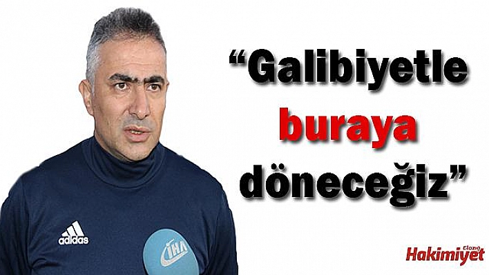  'Yakaladığımız havayı sürdürmek istiyoruz'