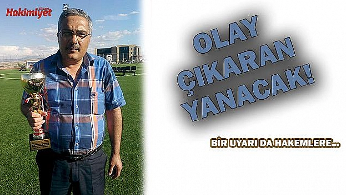 Elazığ ASKF'den sert önlemler!