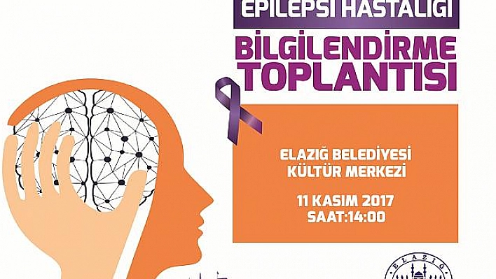 EPİLEPSİ HASTA BİLGİLENDİRME TOPLANTISI GERÇEKLEŞTİRİLECEK