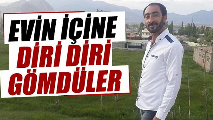 DİRİ  DİRİ  ODAYA GÖMDÜLER!