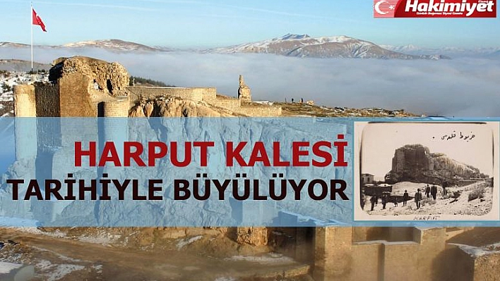 Harput Kalesi Tarihiyle Büyülüyor