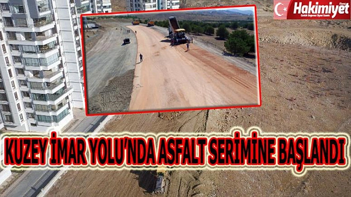 Kuzey İmar Yolu'nda Asfalt Serimine Başlanıldı