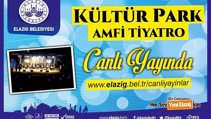 KÜLTÜR PARK AMFİ TİYATRO CANLI YAYINDA