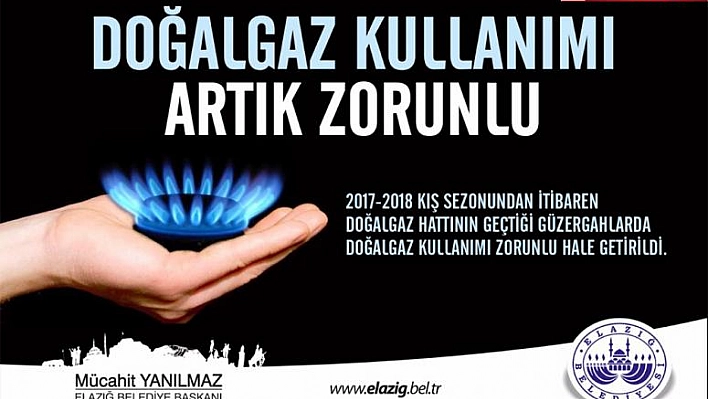 Doğalgaz Kullanımı Artık Zorunlu