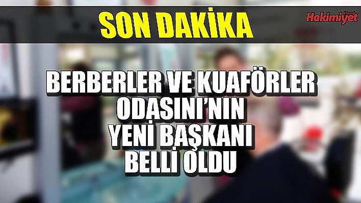 YENİ BAŞKAN BELLİ OLDU