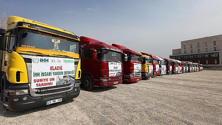 ELAZIĞ'DAN 17 YARDIM TIRI SURİYE'YE YOLA ÇIKTI