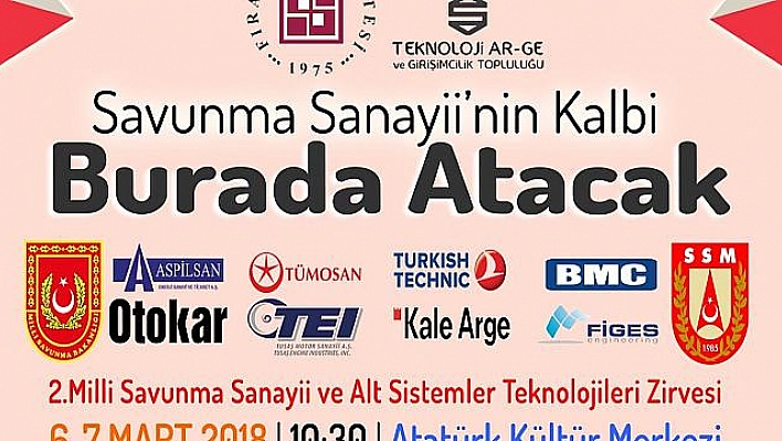 SAVUNMA SANAYİSİ'NİN KALBİ FIRAT ÜNİVERSİTESİ'NDE ATACAK 