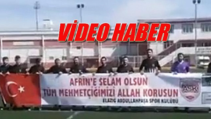 Abdullahpaşaspor'dan Afrin'e selam!