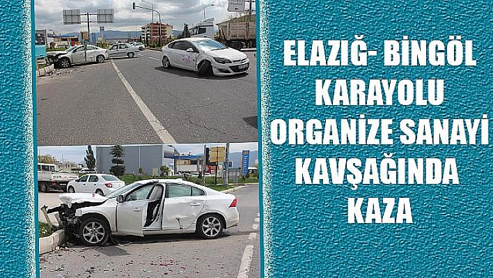 ELAZIĞ'DA TRAFİK KAZASI: 2 YARALI