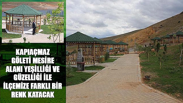 KAPI AÇMAZ GÖLETİ MESİRE ALANI ÇALIŞMALARI DEVAM EDİYOR