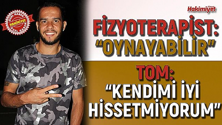 Meğer TOM oynamak istememiş!