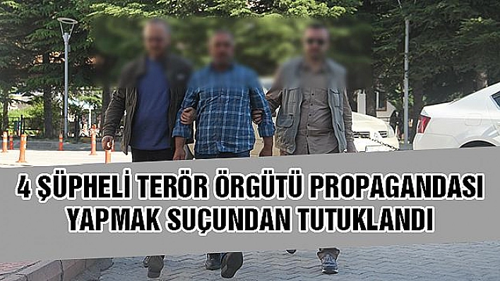 4 ŞÜPHELİ TUTUKLANDI