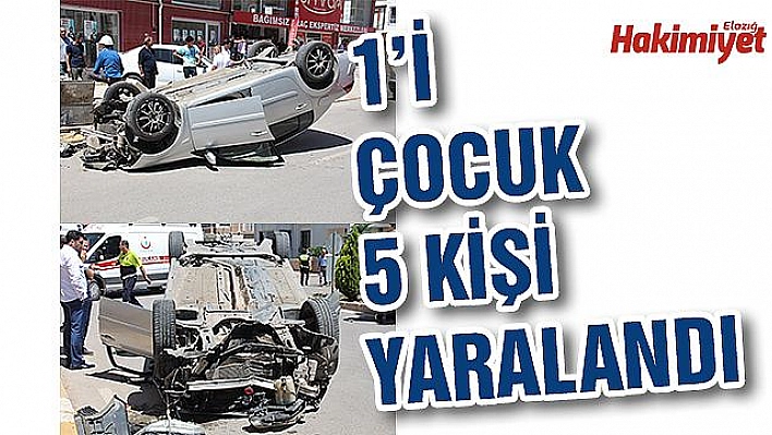 ELAZIĞ'DA OTOMOBİL TAKLA ATTI: 5 YARALI