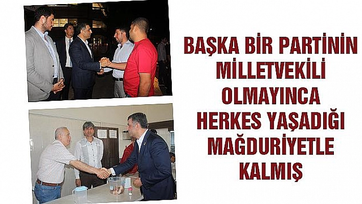 'HERKES YAŞADIĞI MAĞDURİYETLE KALMIŞ'