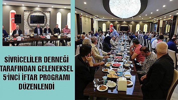 SİVRİCE'DE İFTAR PROGRAMI