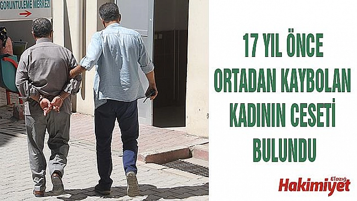 17 YILLIK KAYIPTA ÖNEMLİ GELİŞME,''CESET BULUNDU''