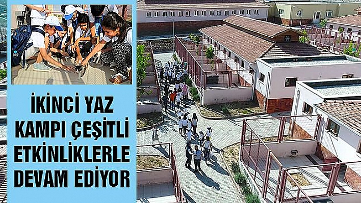 ADEM İKİNCİ YAZ KAMPI ETKİNLİKLERLE DEVAM EDİYOR