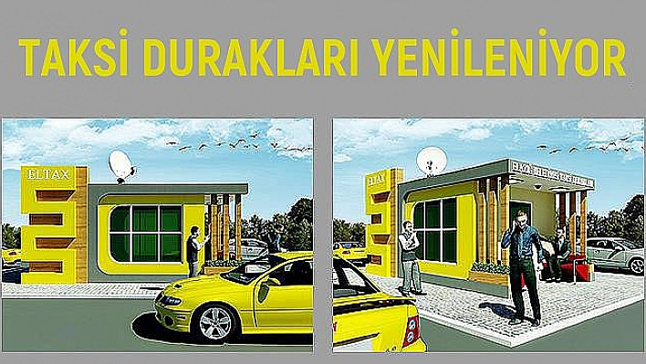 ELAZIĞ'A MODERN TAKSİ DURAKLARI