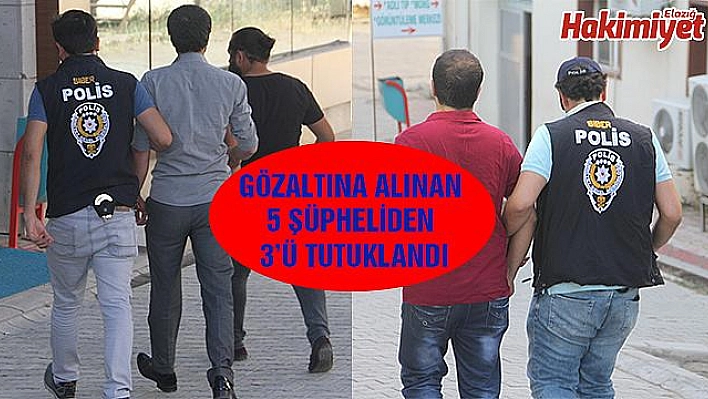 ELAZIĞ'DA BAHİS OPERASYONU: 3 TUTUKLAMA