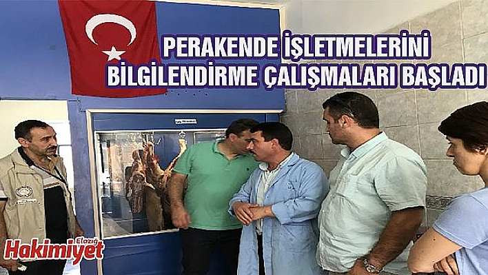 ET VE ET ÜRÜNLERİ SATIŞI YAPAN PERAKENDE İŞLETMELER BİLGİLENDİRİLDİ