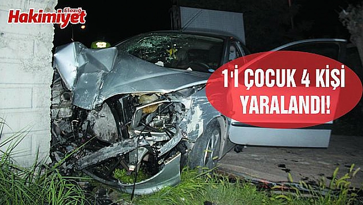 OTOMOBİL BAHÇE KAPISINA ÇARPTI: 4 YARALI