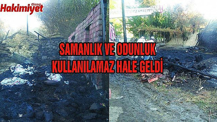 YANGINDA SAMANLIK VE ODUNLUK KÜL OLDU